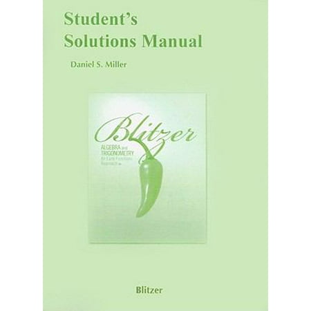 Student Solutions Manual for Algebra and Trigonometry : An Early Functions Approach, Used [Paperback]