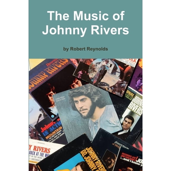 The Music of Johnny Rivers, (Paperback)