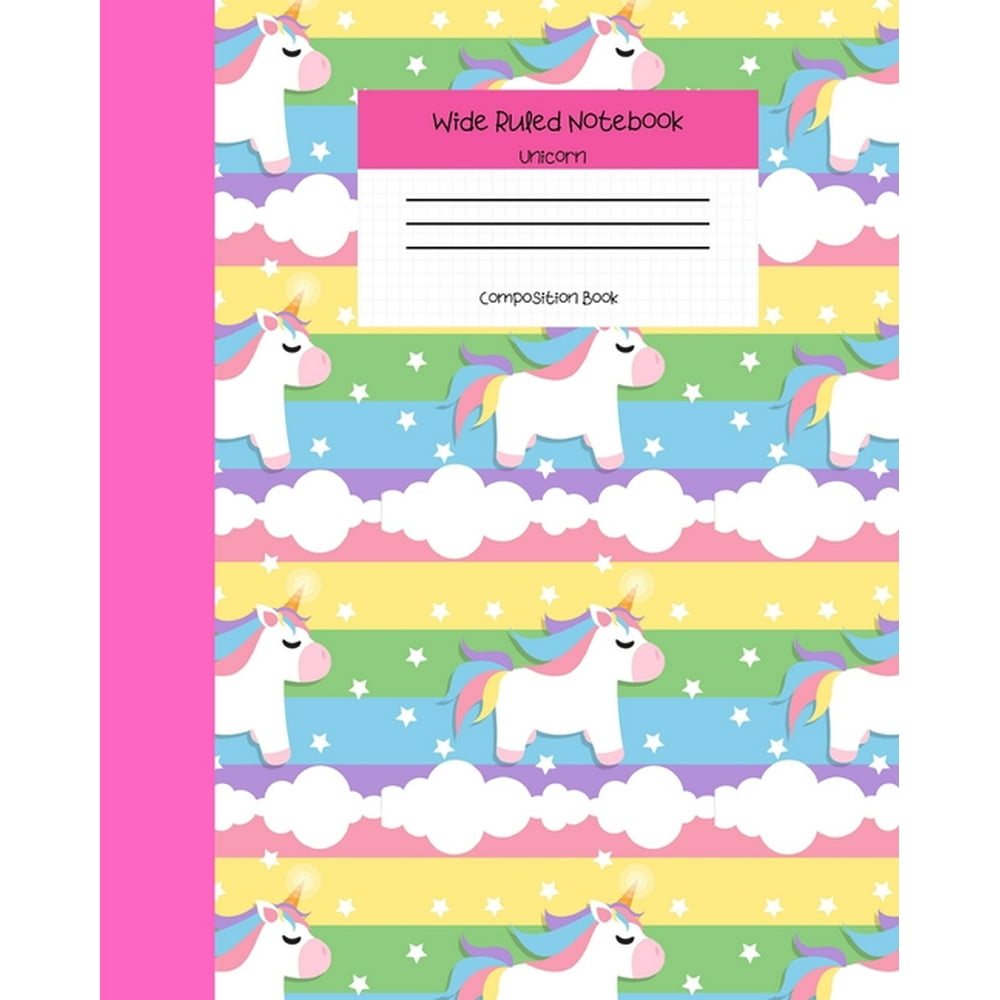 Wide Ruled Notebook Unicorn Composition Book Student Teacher Diary