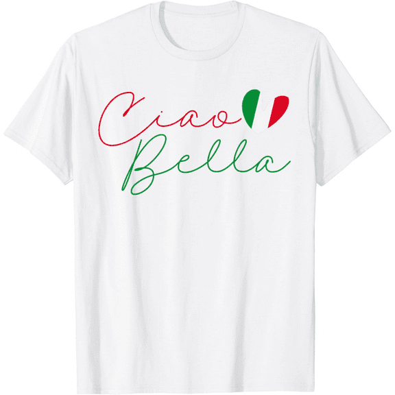 Flag Italy Italian Ciao Bella T-Shirt100% cotton