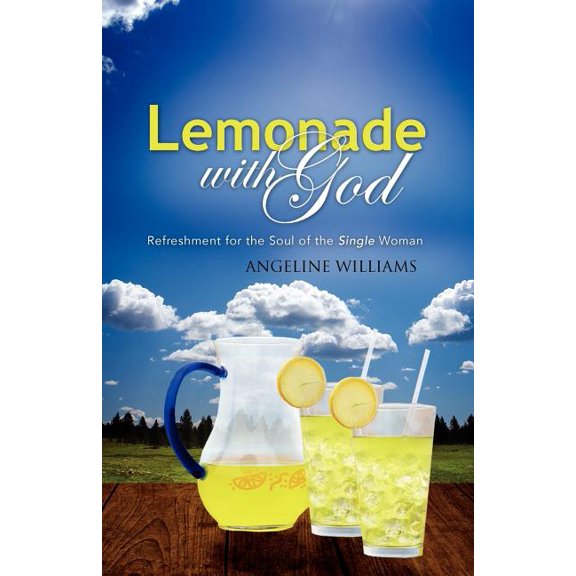 Lemonade with God, (Paperback)