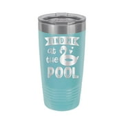 Find Me At The Pool - Engraved 20 oz Tumbler Mug Cup Unique Funny Birthday Gift Graduation Gifts for Men Women Pool Summer Swimming Pool Sun Outdoors (20 Ring, Baby Blue)