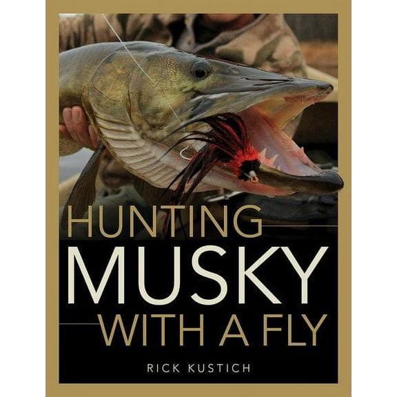 Hunting Musky with a Fly (Board book)