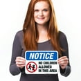 thumbnail image 4 of No Children Allowed In This Area, OSHA Sign,, 4 of 8