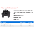 thumbnail image 2 of Transmission Mount - Compatible with 1999 - 2004 Jeep Grand Cherokee 4.7L V8 2000 2001 2002 2003, 2 of 2