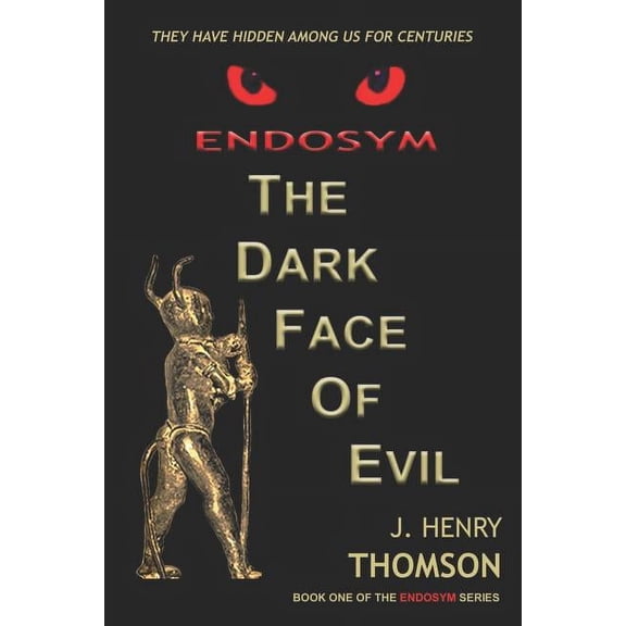 Endosym-The Dark Face of Evil (Paperback)