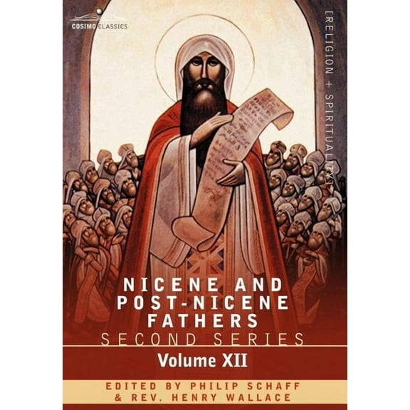 Nicene and Post-Nicene Fathers: Second Series, Volume XII Leo the Great, Gregory the Great (Hardcover)