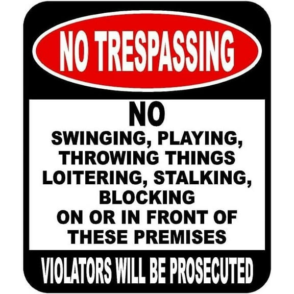 No Trespassing Swinging Playing Throwing Aluminum Composite Sign, 8.5"x10"