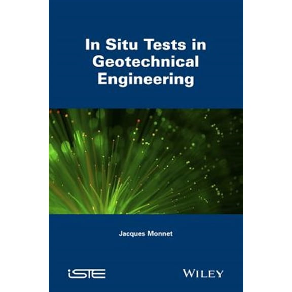 Pre-Owned In Situ Tests in Geotechnical Engineering (Hardcover)
