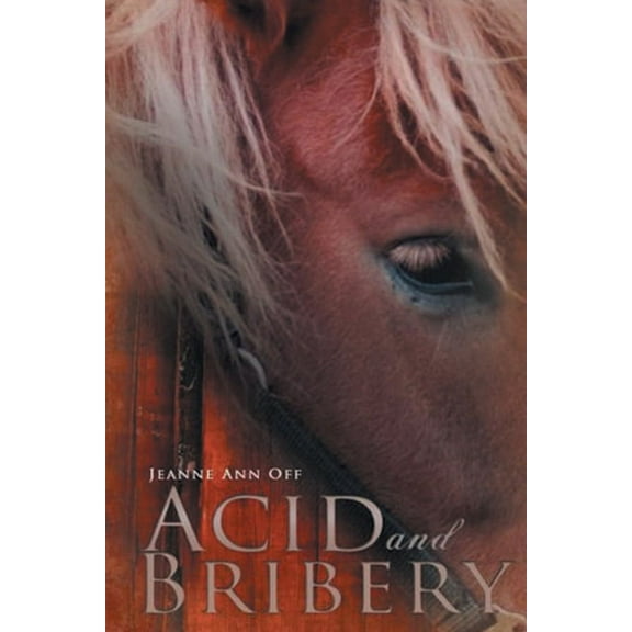 Acid and Bribery, (Paperback)