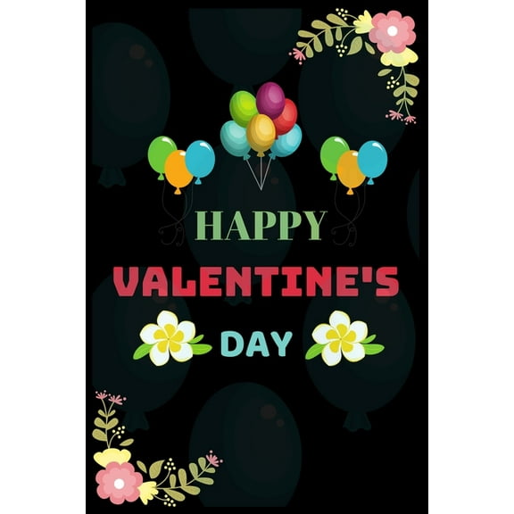 happy valentine's: Best gift for girls, man, women on valentine's day. (Paperback)