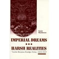 thumbnail image 1 of Pre-Owned Imperial Dreams/Harsh Realities: Tsarist Russian Foreign Policy, 1815-1917 (Paperback) 0155009346 9780155009349, 1 of 1