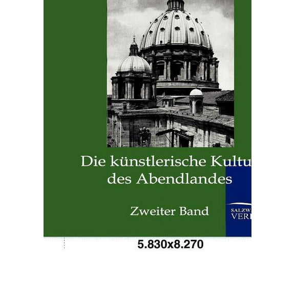 Die k?nstlerische Kultur des Abendlandes