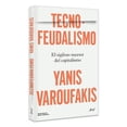 thumbnail image 3 of Tecnofeudalismo, de Varoufakis, Yanis, Ariel, Blanda, 2026, 3 of 3