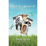 Grief as I Know It (Paperback)