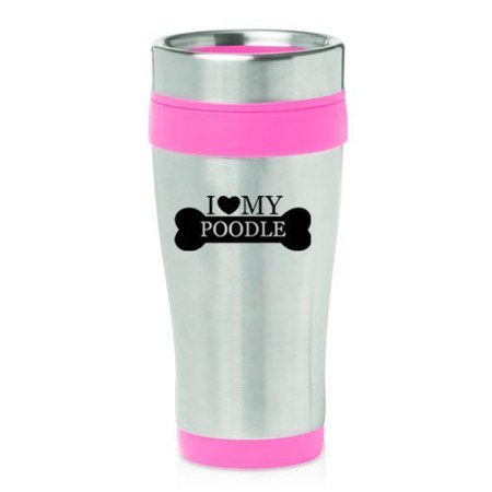 

16oz Insulated Stainless Steel Travel Mug I Love My Poodle (Hot Pink) MIP