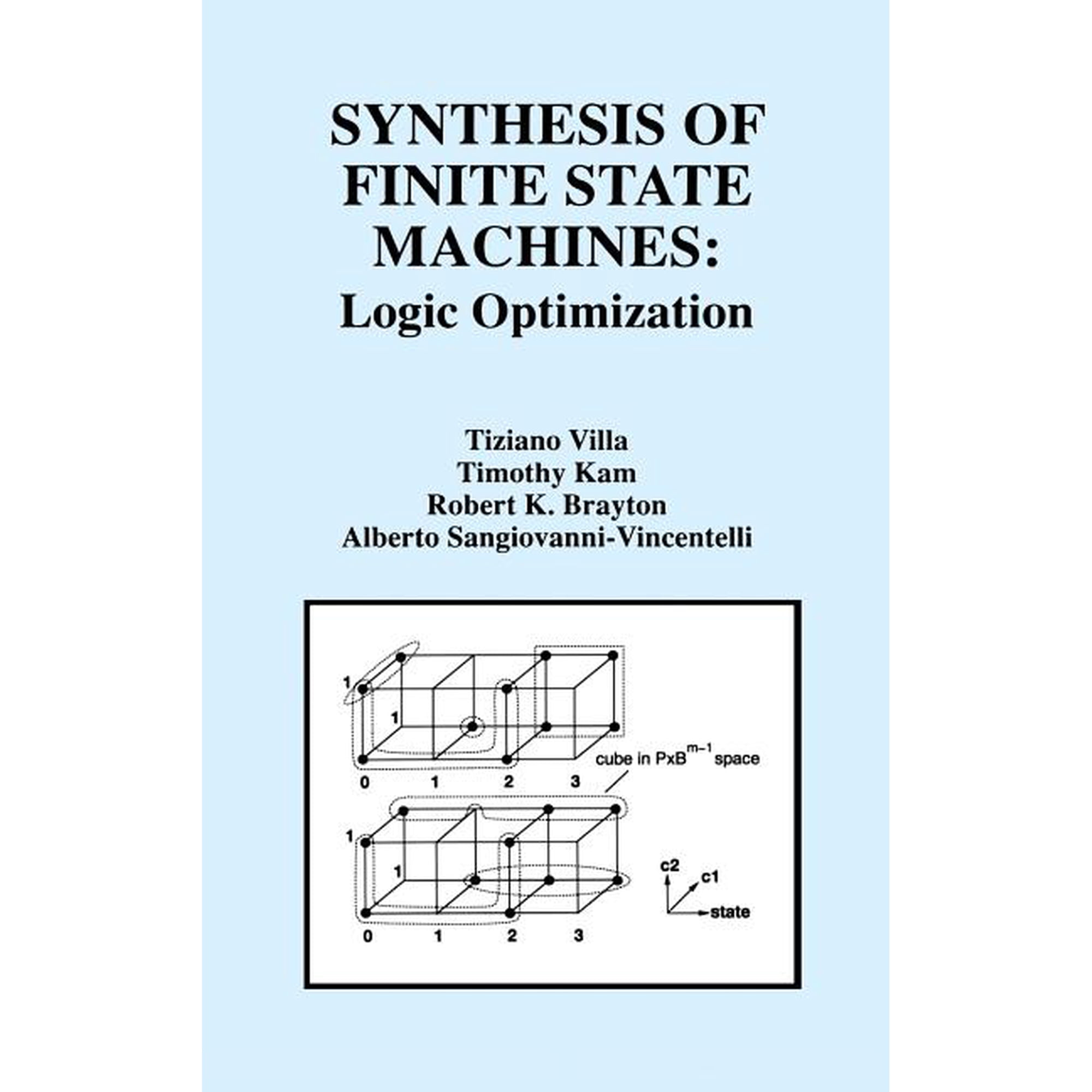 Synthesis of Finite State Machines: Logic Optimization, (Hardcover)
