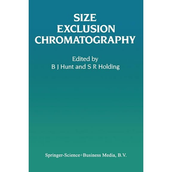 Size Exclusion Chromatography, (Paperback)
