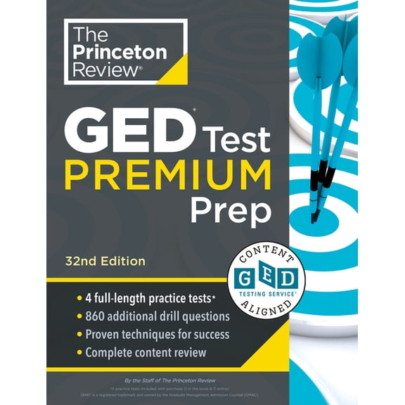 College Test Preparation Princeton Review GED Test Premium Prep, 32nd Edition: 1,525  Practice Questions Including 4 Practice Tests   Content Rev, (Paperback)