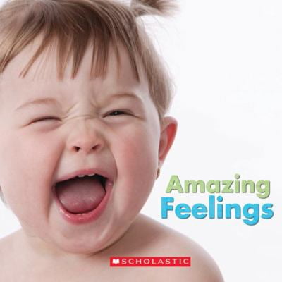 Pre-Owned Amazing Feelings (Unknown) 0545767105 9780545767101