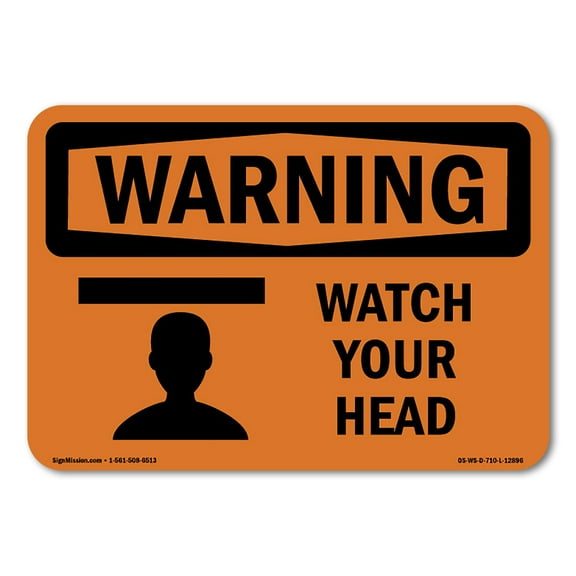 SignMission OS-WS-A-1014-L-12896 10 x 14 in. OSHA Warning Sign - Watch Your Head