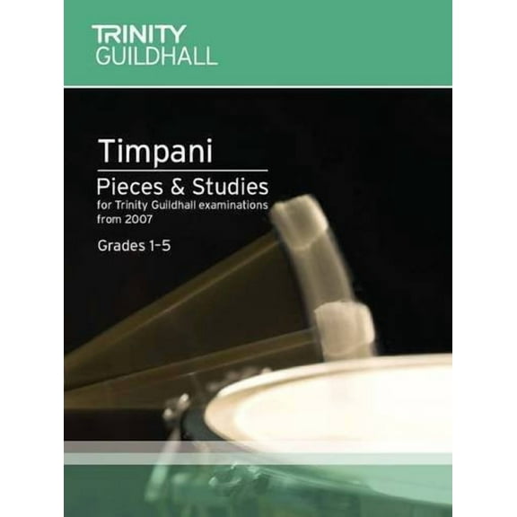 Timpani Pieces & Studies Grades 1-5