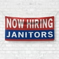 thumbnail image 4 of Now Hiring Janitors 13 oz Heavy Duty Vinyl Banner Janitor Jobs Available Custodian Help Wanted Sign for Business Advertising Indoor/Outdoor Single-Sided with Metal Grommets (4x8 ft, Re & Wh & Bl), 4 of 6