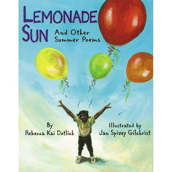 Lemonade Sun : And Other Summer Poems (Paperback)