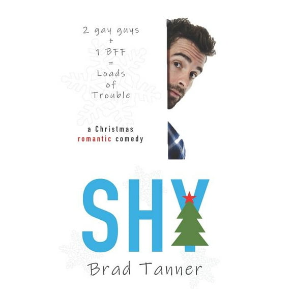 Shy : a Christmas romantic comedy (Paperback)