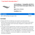 thumbnail image 2 of A/C Condenser - Compatible with 2014 - 2019 Ford Police Interceptor Utility 3.5L V6 2015 2016 2017 2018, 2 of 2