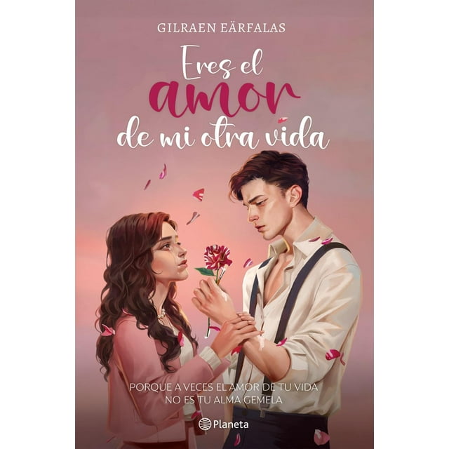 Eres el amor de mi otra vida