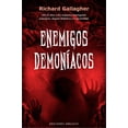 thumbnail image 1 of Libro Enemigos Demoniacos Tapa Blanda, Autor Richard Gallagher, Editorial Ediciones Obelisco, 1 of 2