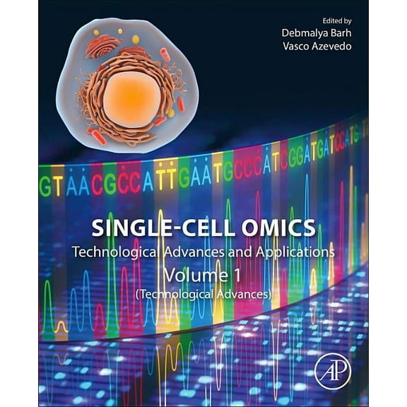 Single-Cell Omics: Volume 1: Technological Advances and Applications, (Paperback)