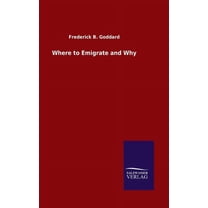 Where to Emigrate and Why (Hardcover)