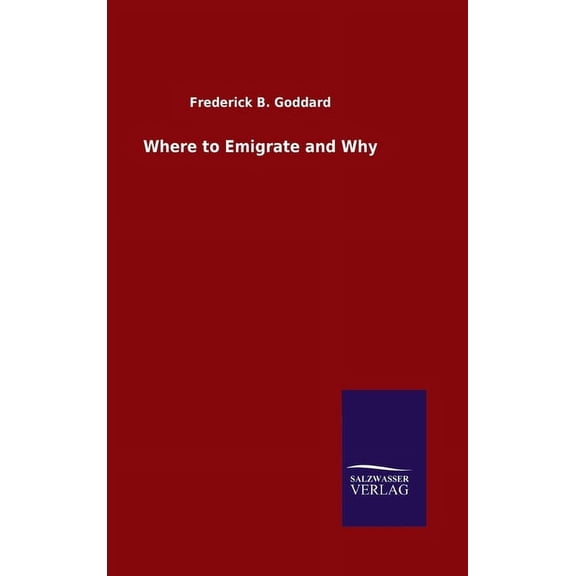 Where to Emigrate and Why (Hardcover)