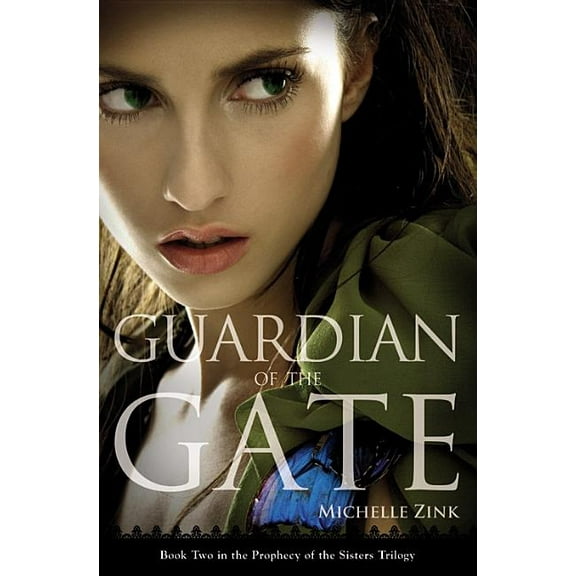 Prophecy of the Sisters Guardian of the Gate, Book 2, (Paperback)