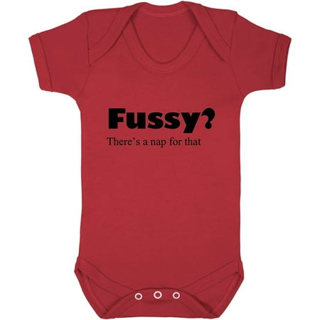 

Fussy There s A Nap For That Cotton Baby Bodysuit One Piece Red 6 Months