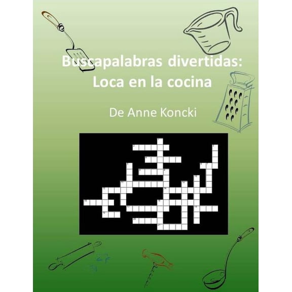 Buscapalabras Divertidas: Loca En La Cocina