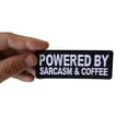 thumbnail image 3 of Powered By Sarcasm and Coffee Funny Iron on Patch, 3 of 5