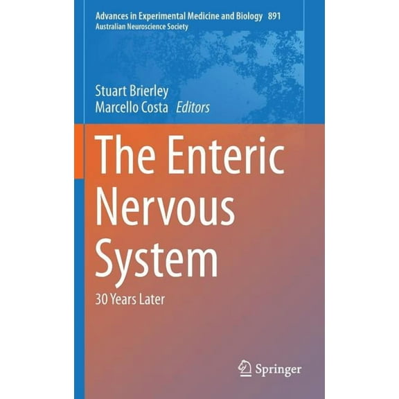 The Enteric Nervous System: 30 Years Later, (Hardcover)