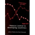 thumbnail image 1 of Pre-Owned Tobacco Control in Developing Countries (Paperback) 0192632469 9780192632463, 1 of 1