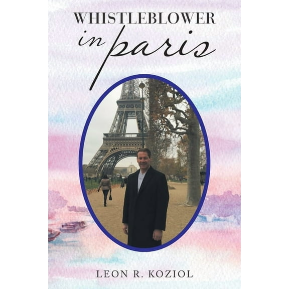 Whistleblower in Paris (Paperback)
