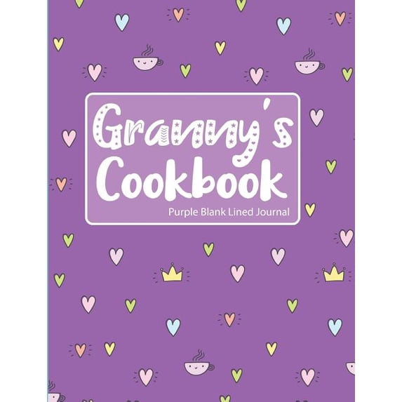 Granny's Cookbook Purple Blank Lined Journal