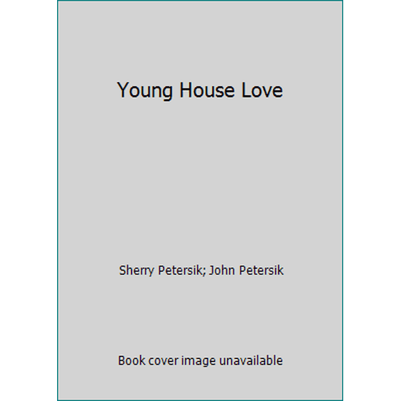 Pre-Owned Young House Love (Flexibound) 1579656056 9781579656058