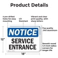 thumbnail image 2 of (2 Pack) Service Entrance OSHA Notice Sign 18 Inch X 12 Inch Indoor / Outdoor Rust-Free Aluminum Metal Signs for Workplace, Workshop, and Construction Site, Made in the USA, 2 of 8