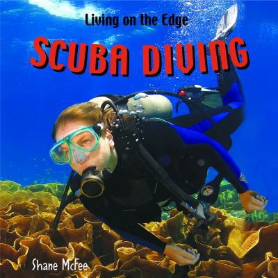 Pre-Owned Living on the Edge: Scuba Diving (Hardcover)