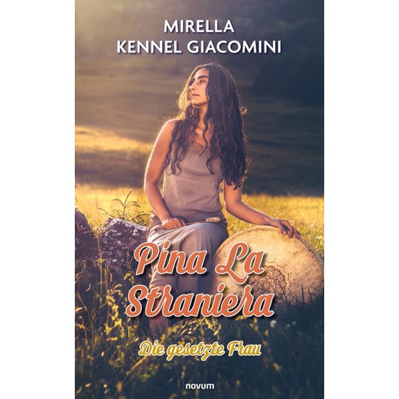 Pina La Straniera: Die gesetzte Frau, (Paperback)