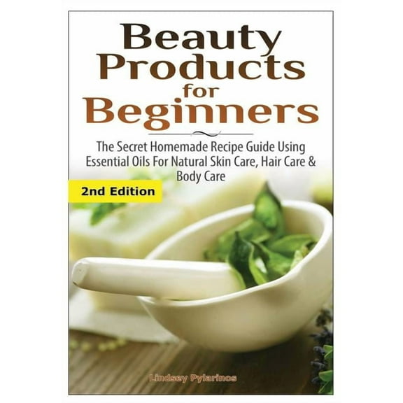 Beauty Products for Beginners, (Hardcover)