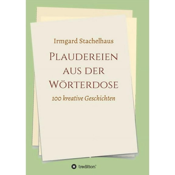 Plaudereien aus der Wörterdose (Paperback)