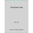 thumbnail image 1 of Pre-Owned The Broken Vase (Unknown) 0553256327 9780553256321, 1 of 1